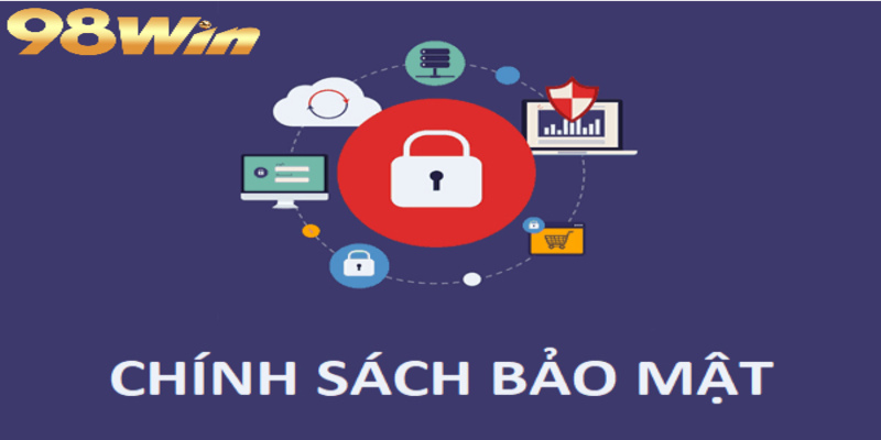 Chính sách bảo mật 3 Chính sách bảo mật cơ bản đối với những giao dịch