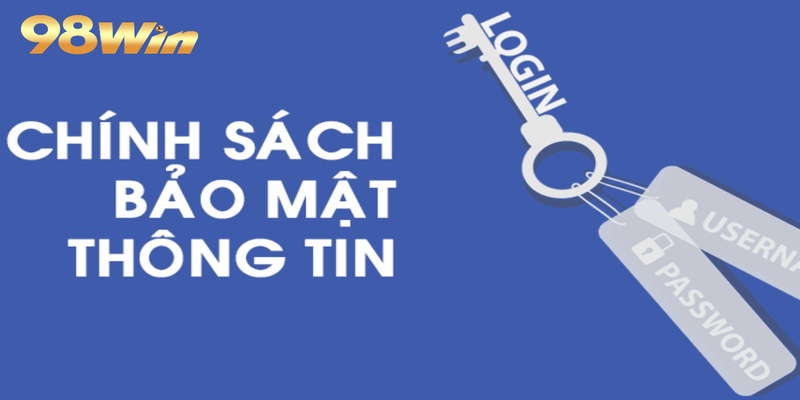 Chính sách bảo mật 2 Chính sách bảo mật với nội dung chi tiết, cụ thể