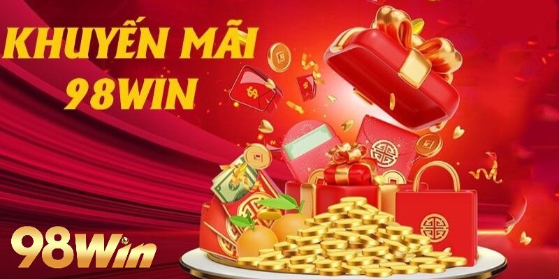Khuyến mãi 98win 1 Điều kiện phải thỏa mãn để tham gia khuyến mãi 98win