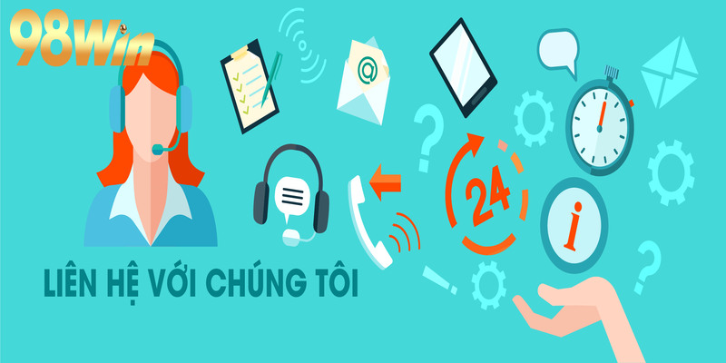 Liên hệ 98win 3 Kết nối liên hệ 98win cần để ý một số vấn đề
