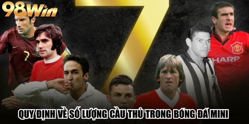Quy định về số lượng cầu thủ trong bóng đá mini