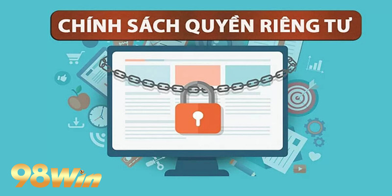 Tìm hiểu thông tin khái quát về tầm quan trọng của quyền riêng tư