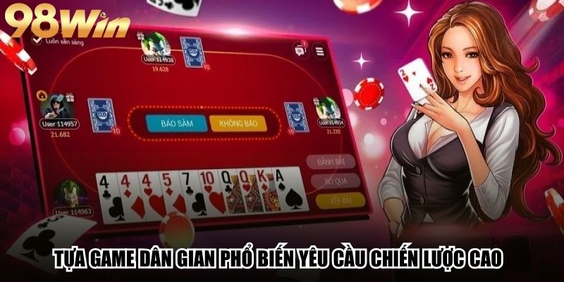 Bài Sâm Lốc - Khám Phá Chiến Thuật Đỉnh Cao Từ 98win 2 Tựa game dân gian phổ biến yêu cầu chiến lược cao